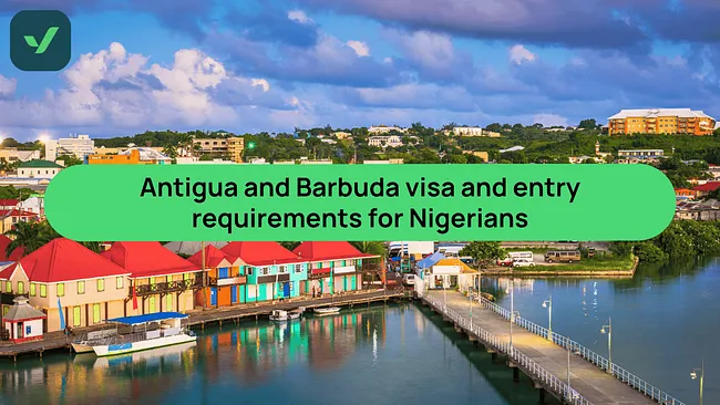 Antigua and Barbuda visa and entry requirements for Nigerians cover image