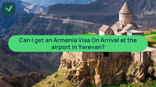Can I get an Armenia Visa on Arrival at Yerevan airport? | iVisa cover image