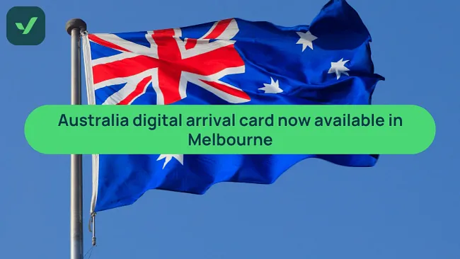 Australia expands digital arrival card to Melbourne cover image