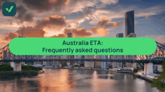 Australia ETA FAQs: Your questions answered cover image