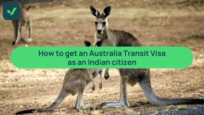How to get an Australia Transit Visa as an Indian citizen cover image