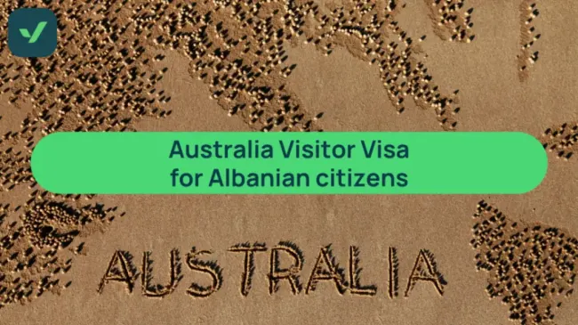 Australia Visitor Visa guide for Albanian citizens | iVisa cover image