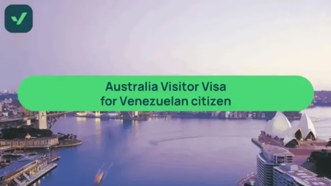 Australia Visitor Visa guide for Venezuelan citizens | iVisa cover image