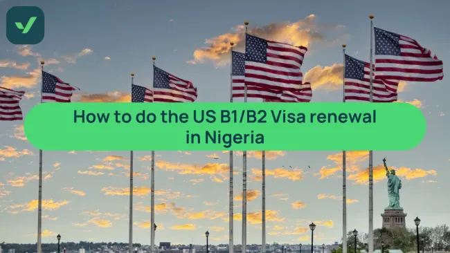 How to renew your US B1/B2 Visa in Nigeria with us | iVisa cover image