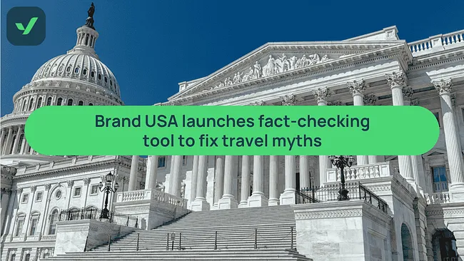 Brand USA addresses travel misinformation for US visitors cover image