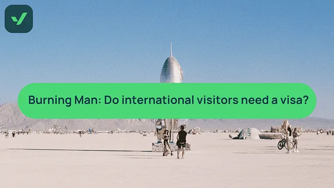 Burning Man travel: Do  international visitors need a visa? cover image