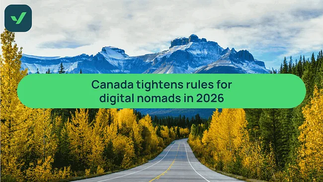 Canada tightens rules for digital nomads in 2026 cover image