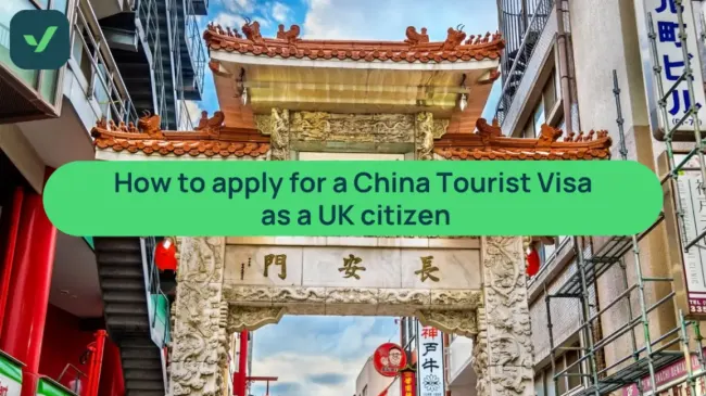 How to apply for a China Tourist Visa as a UK citizen | iVisa cover image