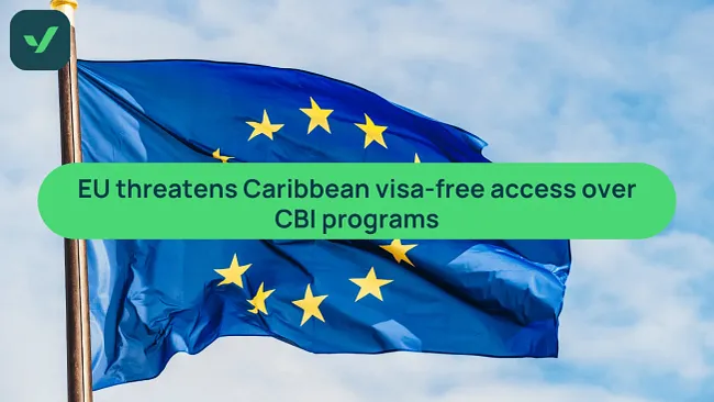 EU threatens Caribbean visa-free access over CBI programs cover image