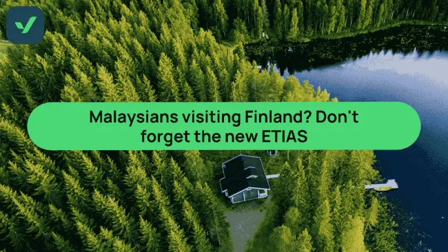 Malaysians visiting Finland? Don't forget the new ETIAS for trips in 2026 cover image