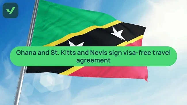 Ghana and St. Kitts sign visa-free travel agreement | iVisa cover image
