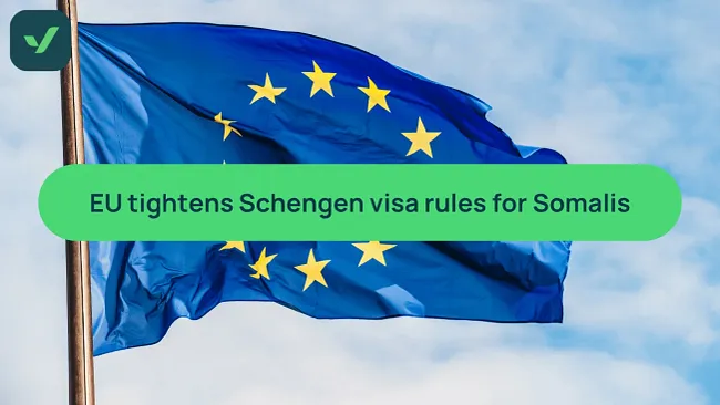 EU restricts Schengen visas for Somali nationals cover image