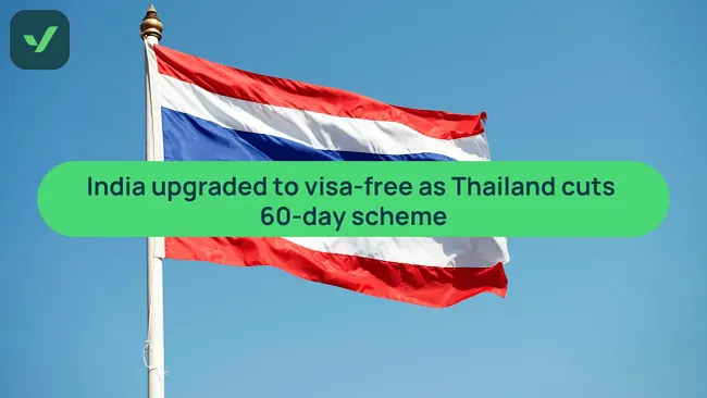 India gains visa-free access as Thailand ends 60-day stays cover image