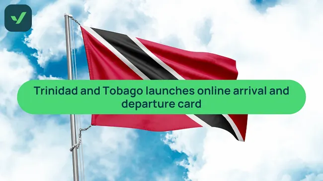 Trinidad and Tobago launches online arrival card | iVisa cover image