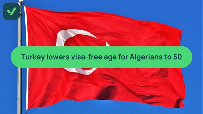 Turkey lowers visa-free age for Algerians from 65 to 50 cover image