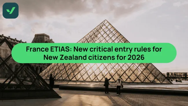 France ETIAS: New critical entry rules for New Zealand citizens for 2026 cover image