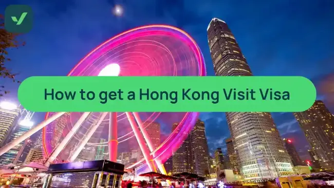 How to get a visa to visit Hong Kong: Complete guide for 2025 cover image