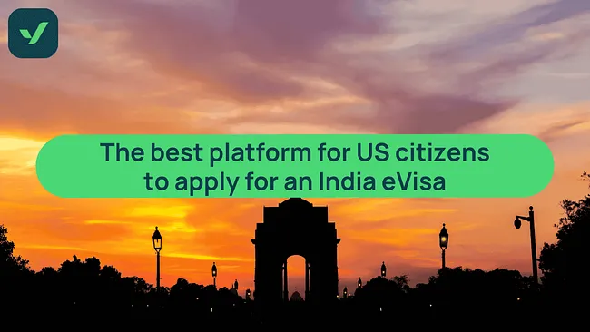 Top platforms to apply for an India eVisa as a US citizen | iVisa cover image