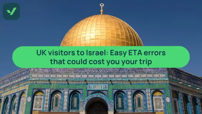 UK visitors to Israel: The easy ETA errors that could cost you your trip cover image