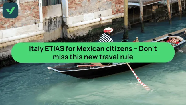 Italy ETIAS for Mexicans – Don't miss 2026 travel rule | iVisa cover image