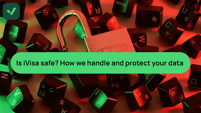 Is iVisa Safe? How We Protect Your Data cover image