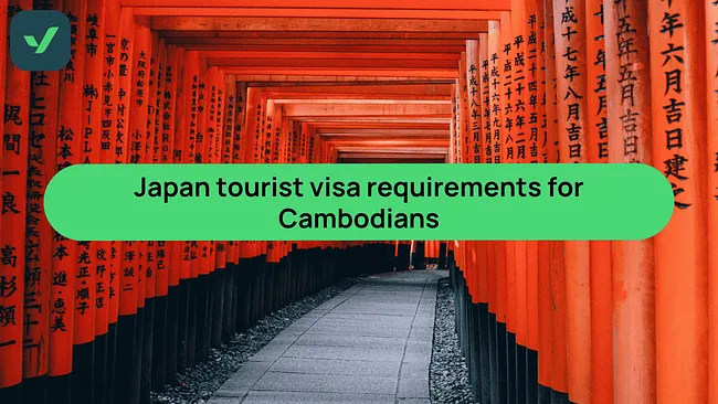 Japan Tourist Visa for Cambodian citizens | iVisa cover image
