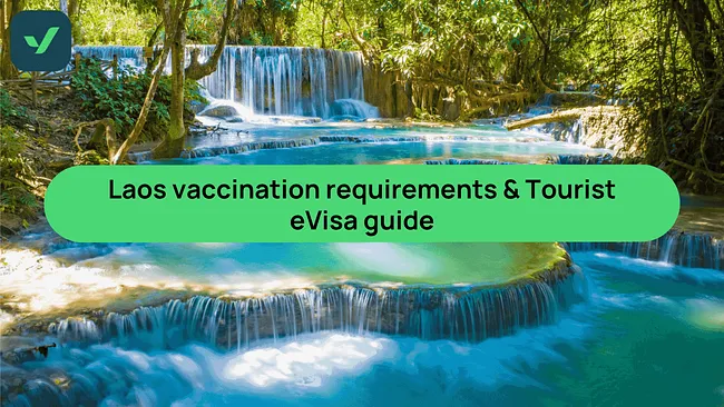 Laos vaccination requirements & Tourist eVisa guide | iVisa cover image