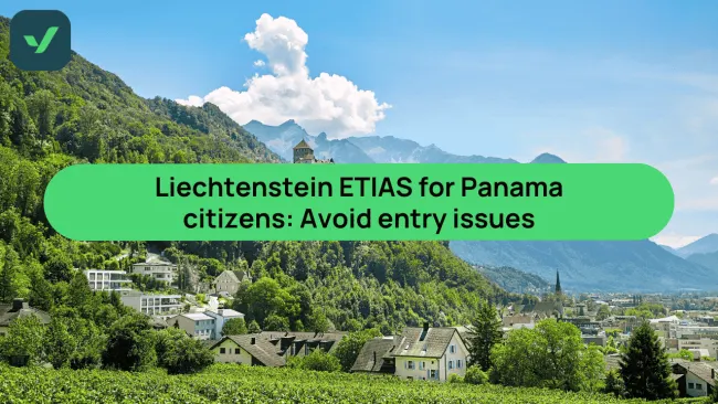 Liechtenstein ETIAS for Panamanians – required from 2026 | iVisa cover image
