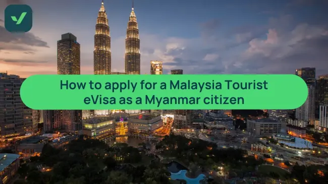 Malaysia Visa for Myanmar Citizens - Avoid Mistakes cover image