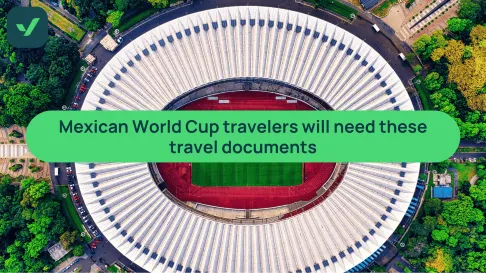 2026 WC Guide for Mexicans: Visas, Schedule & FAQs | iVisa cover image