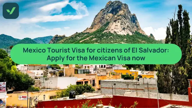 Mexico tourist visa guide for citizens of El Salvador | iVisa cover image