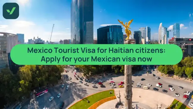 Mexico tourist visa and FMM requirements for Haitian citizens: Your guide cover image