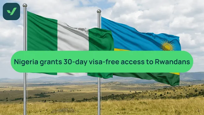 Nigeria implements 30-day visa-free entry for Rwandans cover image