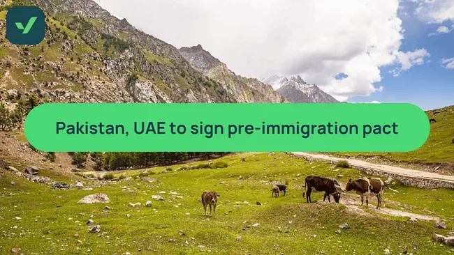 Pakistan, UAE sign pre-immigration clearance pact | iVisa cover image