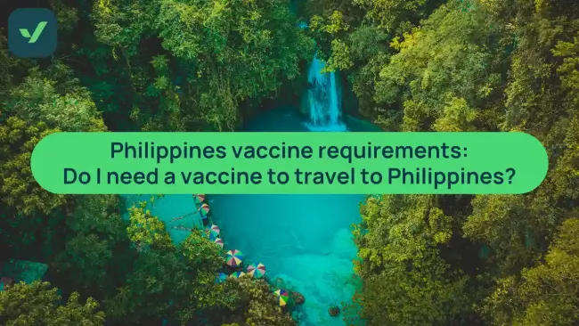 Philippines vaccine requirements: All you need to know | iVisa cover image