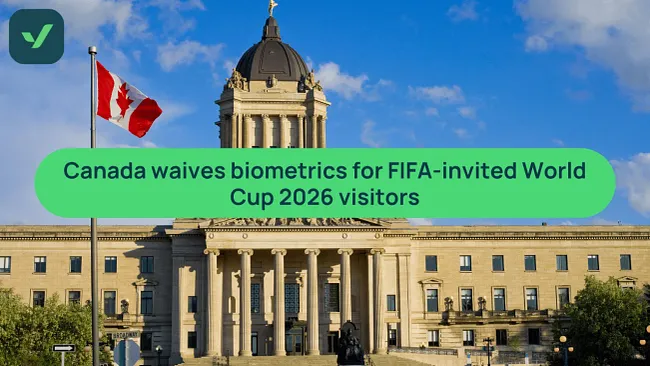 Canada waives biometrics for FIFA World Cup guests | iVisa cover image