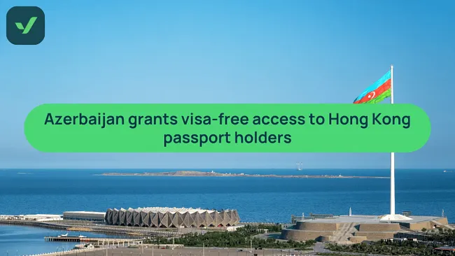 Azerbaijan gives visa-free access to HKSAR passports | iVisa cover image