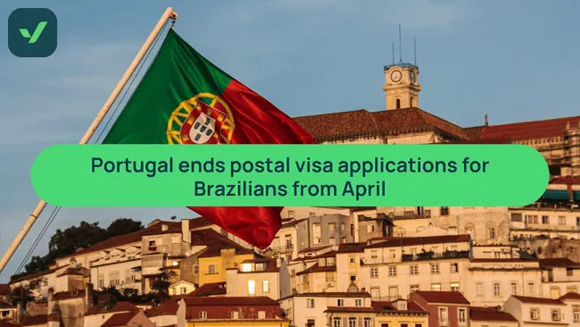 Portugal ends postal visa applications for Brazilians | iVisa cover image