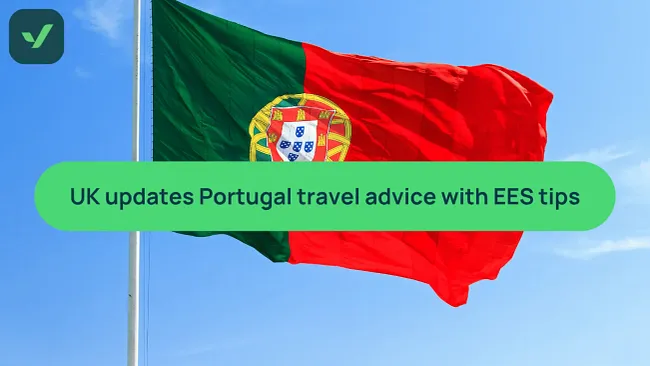 UK updates Portugal travel advice with EES guidance | iVisa cover image