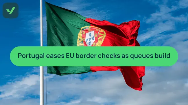 Portugal relaxes EU border checks amid queue chaos cover image