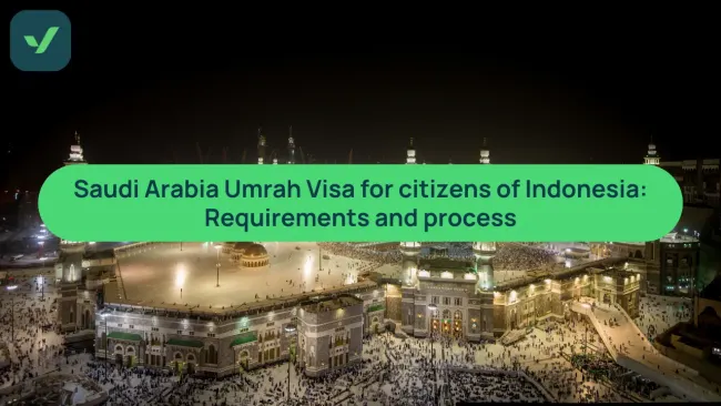 Saudi Arabia Umrah visa guide for Indonesian citizens cover image