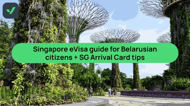 Singapore eVisa guide for Belarusian citizens: Requirements + SG Arrival Card tips cover image