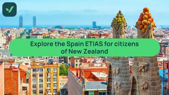 Spain ETIAS for New Zealand citizens: What Kiwis need to know cover image