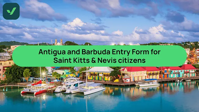 Antigua Entry Form for St. Kitts & Nevis citizens | iVisa cover image
