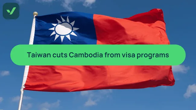 Taiwan drops Cambodia from visa programs cover image