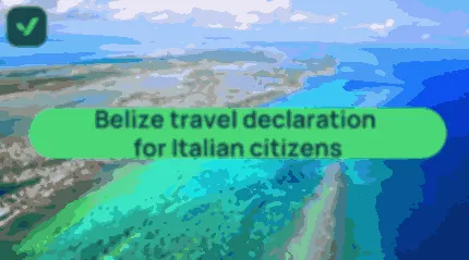 Belize travel declaration for Italian citizens: Everything you need before you fly cover image