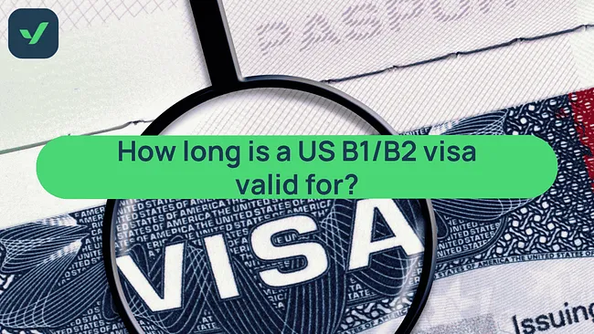 US B1/B2 visa validity explained: Duration and entry rules cover image