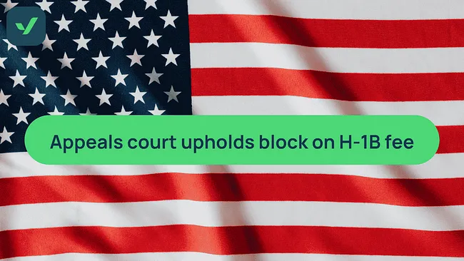 US$100,000 H-1B visa fee stays blocked, appeals court rules cover image