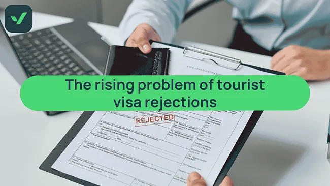 The rising problem of tourist visa rejections cover image