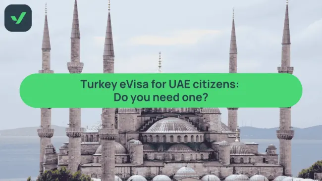 Turkey eVisa for UAE citizens: Do you need one?  | iVisa cover image